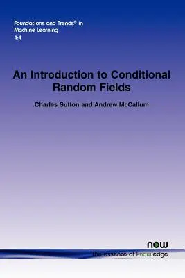 Eine Einführung in bedingte Zufallsfelder - An Introduction to Conditional Random Fields