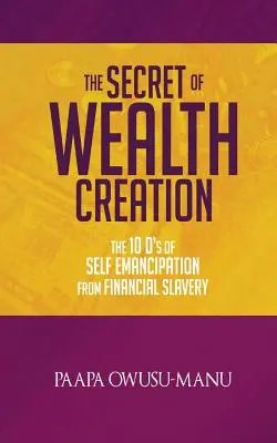 Das Geheimnis der Reichtumsbildung - The Secret of Wealth Creation