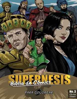Supernensis Biblia De Comics Nr. 3: Para Colorear - Supernensis Biblia De Comics No. 3: Para Colorear