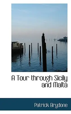 Eine Reise durch Sizilien und Malta - A Tour Through Sicily and Malta