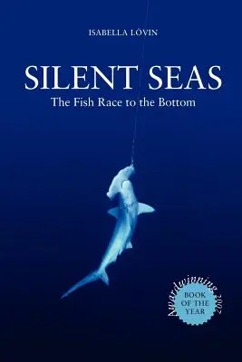 Stille Meere - Das Rennen der Fische auf dem Meeresgrund - Silent Seas - The Fish Race to the Bottom