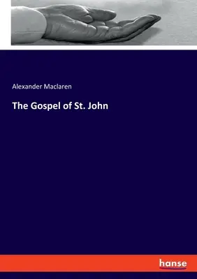 Das Evangelium des Heiligen Johannes - The Gospel of St. John
