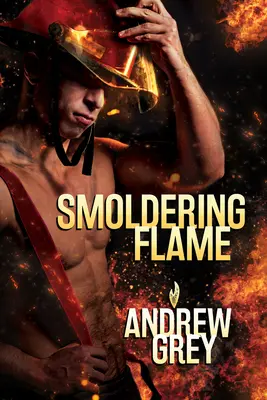 Schwelende Flamme: Band 3 - Smoldering Flame: Volume 3