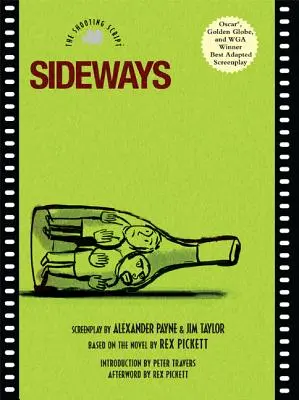 Sideways: Das Drehbuch - Sideways: The Shooting Script