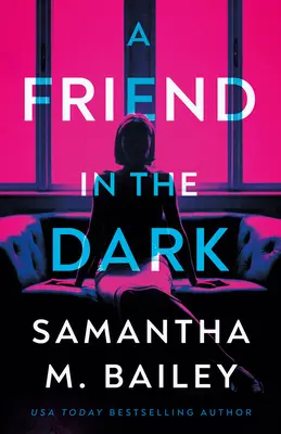 Ein Freund im Dunkeln - A Friend in the Dark