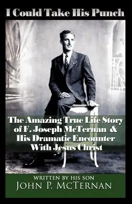 Ich könnte seinen Schlag einstecken - I Could Take His Punch