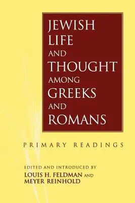 Jüdisches Leben und Denken unter Griechen und Römern - Jewish Life and Thought Among Greeks and Romans