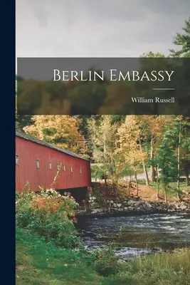 Berliner Botschaft - Berlin Embassy