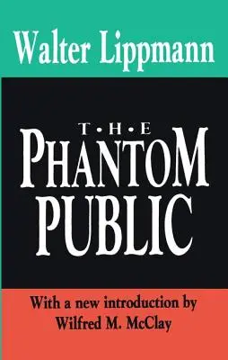 Die Phantomöffentlichkeit - The Phantom Public