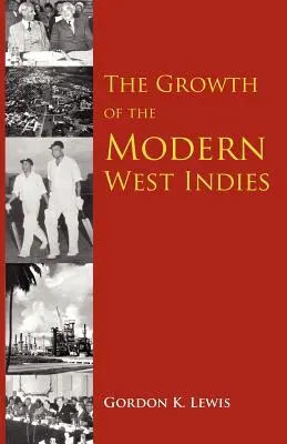 Das Wachstum der modernen Westindischen Inseln - The Growth of the Modern West Indies