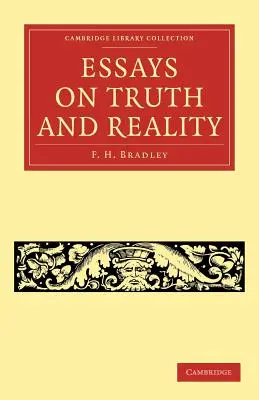 Essays über Wahrheit und Wirklichkeit - Essays on Truth and Reality