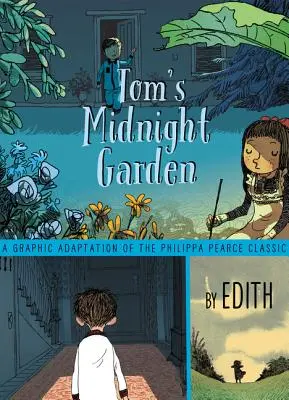 Toms Mitternachtsgarten Graphic Novel - Tom's Midnight Garden Graphic Novel