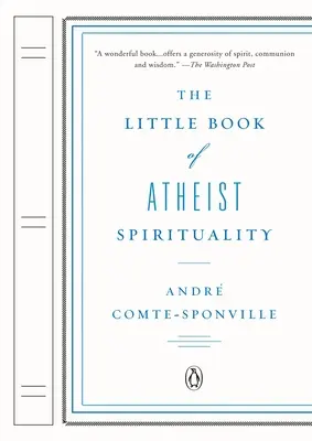 Das kleine Buch der atheistischen Spiritualität - The Little Book of Atheist Spirituality