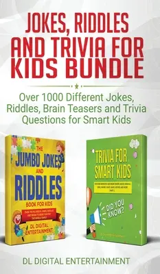 Witze, Rätsel und Wissenswertes für Kinder im Paket: Über 1000 verschiedene Witze, Rätsel, Denksportaufgaben und Quizfragen für clevere Kinder - Jokes, Riddles and Trivia for Kids Bundle: Over 1000 Different Jokes, Riddles, Brain Teasers and Trivia Questions for Smart Kids