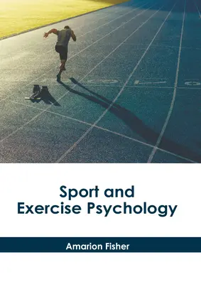 Sport- und Bewegungspsychologie - Sport and Exercise Psychology