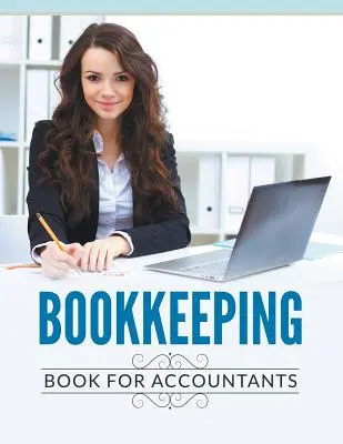 Buchhaltung Buch für Buchhalter - Bookkeeping Book For Accountants