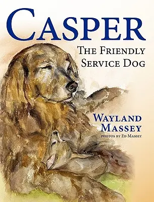 Casper, der freundliche Diensthund - Casper, The Friendly Service Dog