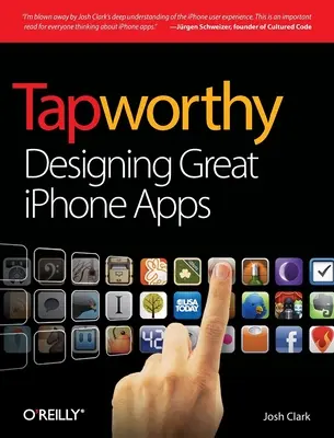 Tapworthy: Gestaltung großartiger iPhone-Apps - Tapworthy: Designing Great iPhone Apps