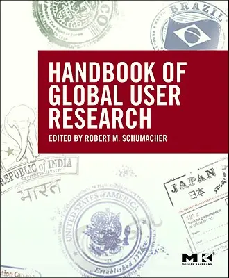 Das Handbuch der globalen Nutzerforschung - The Handbook of Global User Research