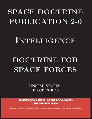 Weltraum-Doktrin Publikation 4-0 Sustainment: Doktrin für Weltraumstreitkräfte - Space Doctrine Publication 4-0 Sustainment: Doctrine for Space Forces