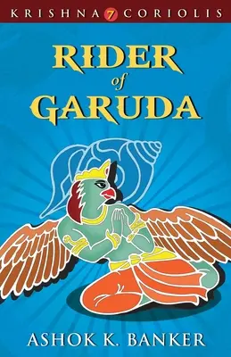 Der Reiter des Garuda - Rider of Garuda