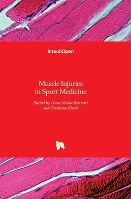 Muskelverletzungen in der Sportmedizin - Muscle Injuries in Sport Medicine