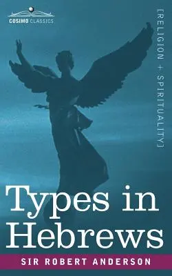 Typen im Hebräerbrief - Types in Hebrews