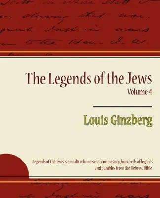 Die Legenden der Juden Band 4 - The Legends of the Jews Volume 4