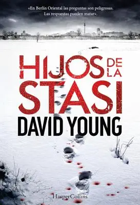 Hijos de la Stasi (Stasi-Kinder - Spanische Ausgabe) - Hijos de la Stasi (Stasi Child - Spanish Edition)