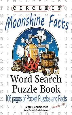 Circle It, Moonshine Fakten, Wortsuche, Rätselbuch - Circle It, Moonshine Facts, Word Search, Puzzle Book