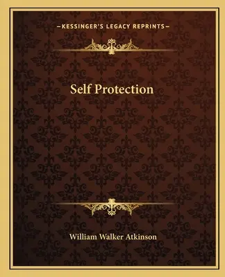 Selbstschutz - Self Protection