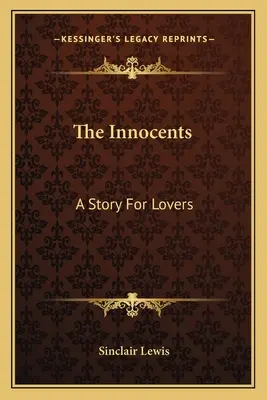 Die Unschuldigen: Eine Geschichte für Verliebte - The Innocents: A Story For Lovers