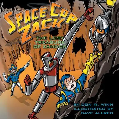 Weltraum-Cop Zack, Der verlorene Schatz von Zandor - Space Cop Zack, The Lost Treasure of Zandor