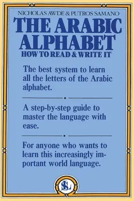 Das arabische Alphabet: Wie man es liest und schreibt - The Arabic Alphabet: How to Read & Write It