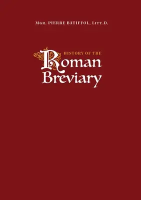 Geschichte des römischen Breviers - History of the Roman Breviary