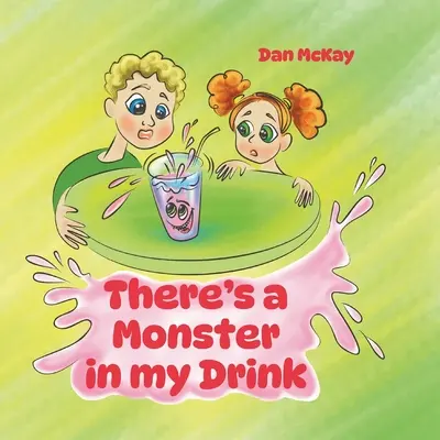 Da ist ein Monster in meinem Getränk - There's a Monster in my Drink