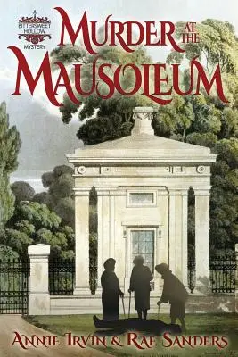 Mord im Mausoleum: Ein bittersüßer Hohlraum-Krimi - Murder at the Mausoleum: A Bittersweet Hollow Mystery