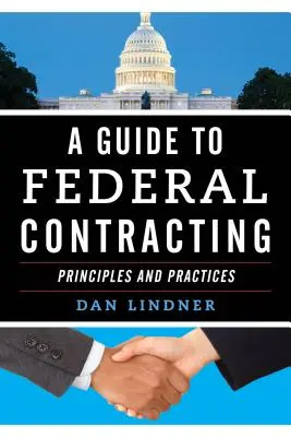 Leitfaden für die Vergabe von Aufträgen auf Bundesebene - A Guide to Federal Contracting