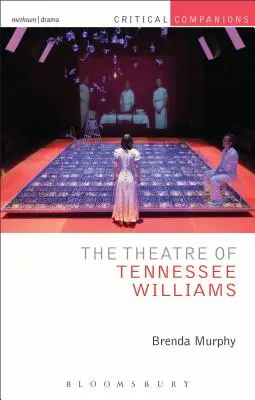 Das Theater von Tennessee Williams - The Theatre of Tennessee Williams