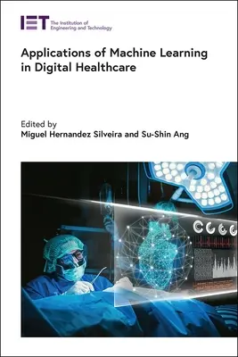 Anwendungen des maschinellen Lernens im digitalen Gesundheitswesen - Applications of Machine Learning in Digital Healthcare