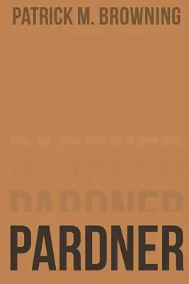 Partner - Pardner
