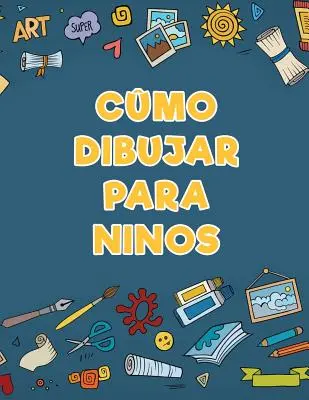 Cmo dibujar para ninos