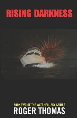 Aufsteigende Dunkelheit - Rising Darkness