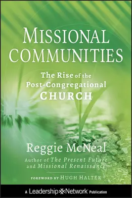 Missionale Gemeinschaften - Missional Communities
