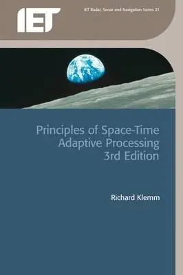 Prinzipien der adaptiven Raum-Zeit-Verarbeitung - Principles of Space-Time Adaptive Processing