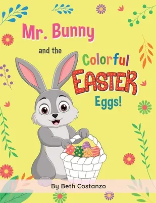 Herr Hase und die bunten Ostereier! - Mr. Bunny and the Colorful Easter Eggs!
