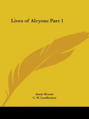 Das Leben der Alcyone Teil 1 - Lives of Alcyone Part 1