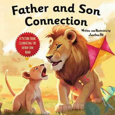 Vater und Sohn Verbindung: Vatertagsgeschenke, warum ein Sohn einen Vater braucht Feiern Sie Ihre Vater-Sohn-Bindung am Vatertag mit diesem herzerwärmenden P - Father and Son Connection: Fathers Day Gifts, Why a Son Needs a Dad Celebrate Your Father and Son Bond this Father's Day with this Heartwarming P