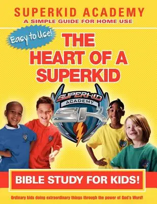 Ska Heimbibelstudium für Kinder - Das Herz eines Superkindes - Ska Home Bible Study for Kids - The Heart of a Superkid