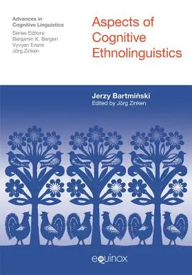 Aspekte der kognitiven Ethnolinguistik - Aspects of Cognitive Ethnolinguistics